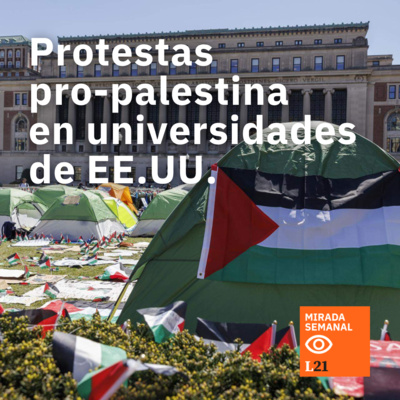 Protestas pro-palestina en las universidades estadounidenses