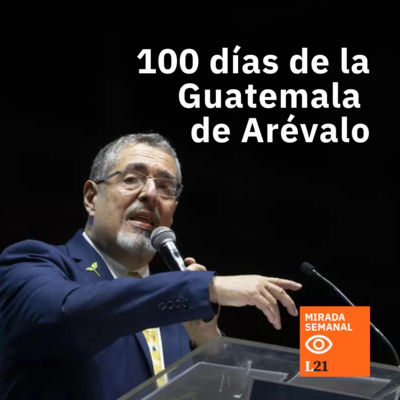Los primeros 100 días de la Guatemala de Arévalo