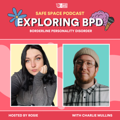 Exploring Borderline Personality Disorder (S3E01)