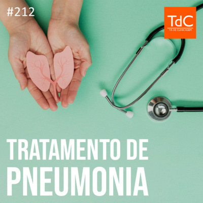 TdC 212: Tratamento de Pneumonia