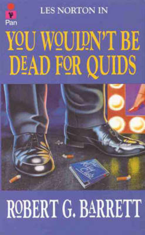 You Wouldn T Be Dead For Quids By Robert Barrett 9780330271639 Harry Hartog Bookseller