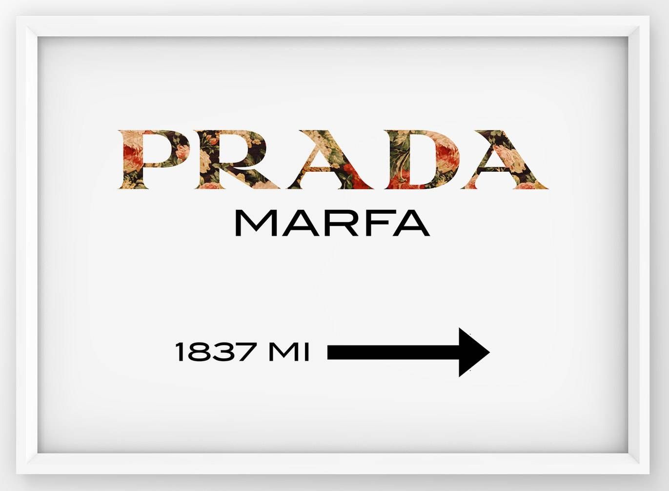 Floral Prada Marfa Sign Prada Marfa Print Prada Logo Poster Pertaining To Latest Prada Marfa Wall Art (Gallery 18 of 25)