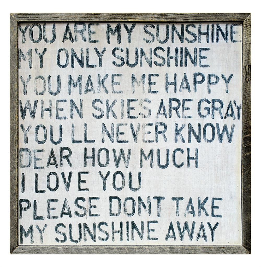 You Are My Sunshine Square Reclaimed Wood Frame Wall Art – 25 Inch With Most Popular You Are My Sunshine Wall Art (Gallery 1 of 15)
