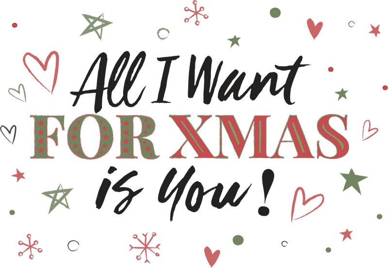 Tout Ce Que Je Veux Pour Noel C Est Toi T Shirt Noel Tenstickers