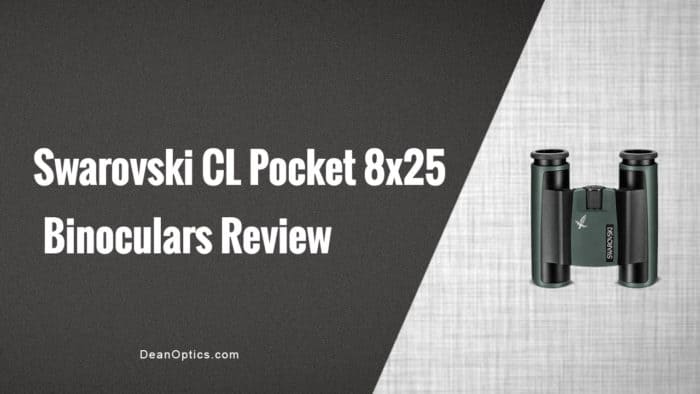 swarovski 8x25 cl pocket binoculars reviewed