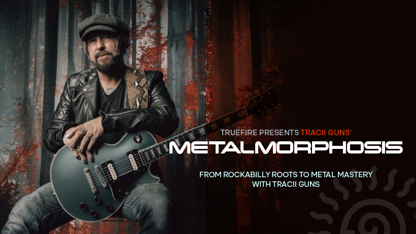 Tracii Guns' Metalmorphosis Guitar Lessons