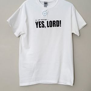 In all things, yes, Lord  shirt