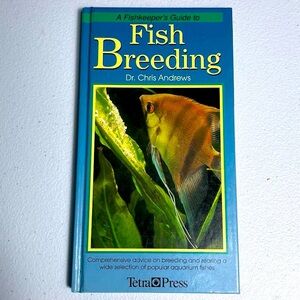 A Fishkeepers Guide to Fish Breeding | Book | Offers Welcome!