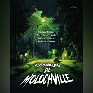 Chroniques de Molochville, French Youth Book, Suspense Mystery Novel - 4 Stories