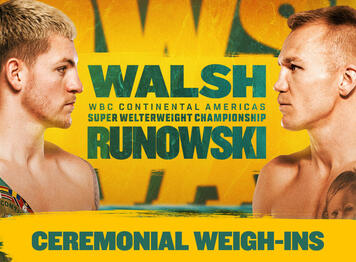 Tune in to the Ceremonial Weigh-in for Callum Walsh vs Przemyslaw Runowski, ahead of their WBC Continental Americas Super Welterweight Championship boxing match from Dublin, tomorrow 9/20 at 9:30am PT/12:30pm ET on UFC Fight Pass!