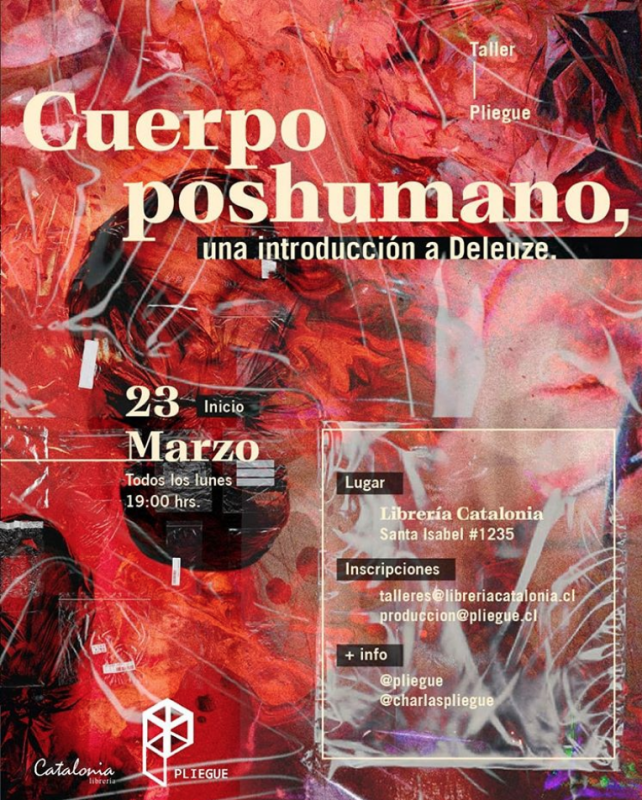 Curso: Cuerpo poshumano, una introducción a Deleuze