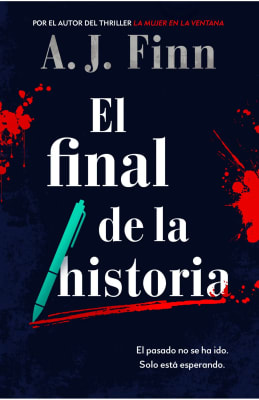 EL FINAL DE LA HISTORIA (A J FINN)