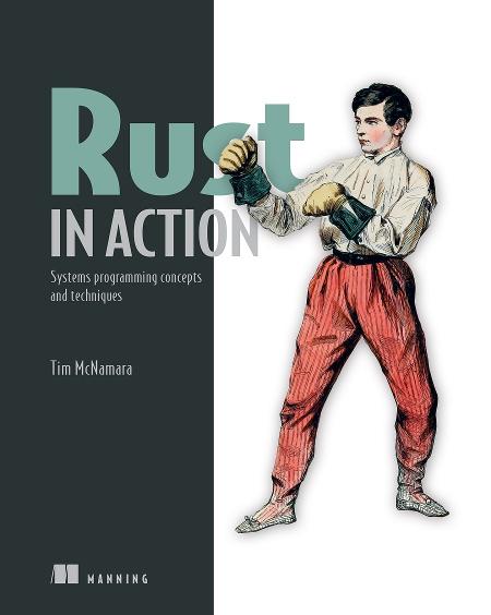 Rust in Action: Systems programming concepts and techniques cover