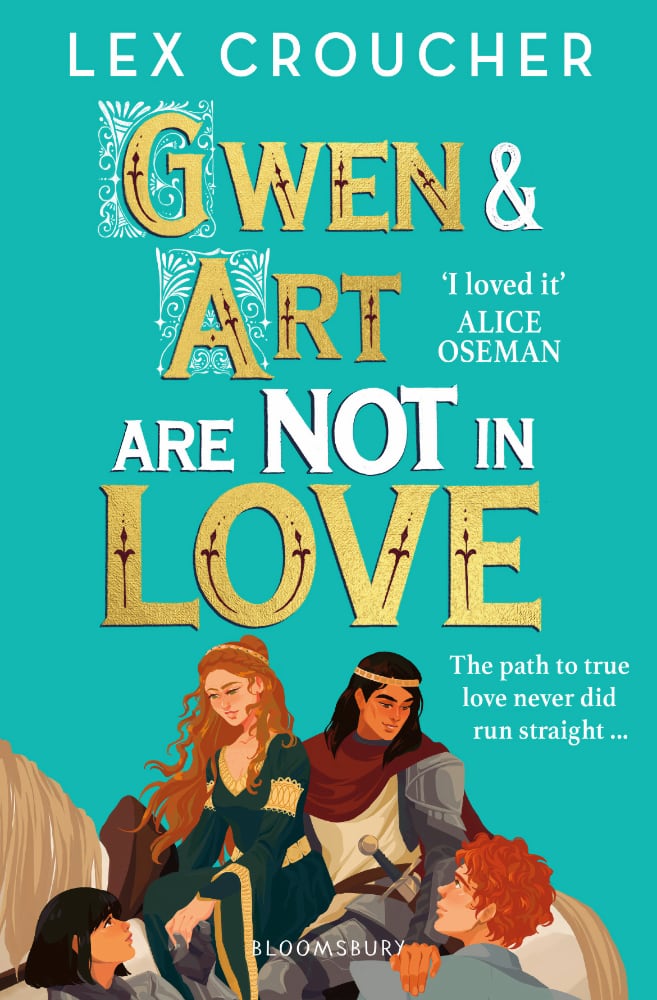 Gwen & Art Are Not in Love by Lex Croucher