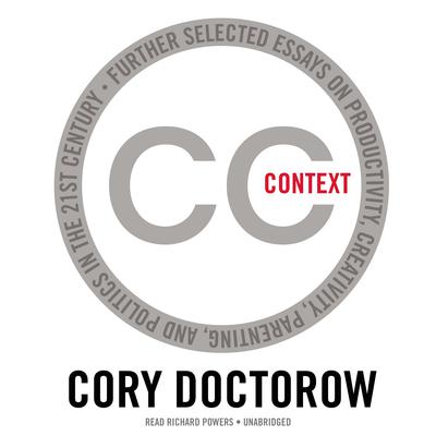 Context by Cory Doctorow audiobook