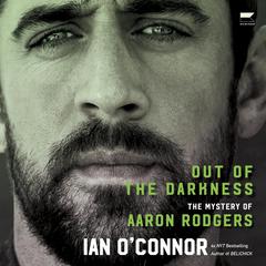 Out of the Darkness by Ian O'Connor audiobook