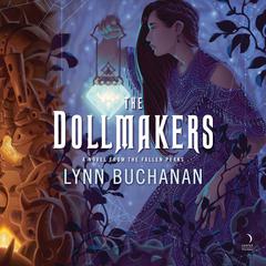 The Dollmakers by Lynn Buchanan audiobook