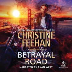 Betrayal Road by Christine Feehan audiobook