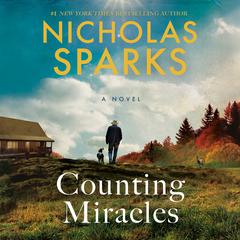 Counting Miracles by Nicholas Sparks audiobook