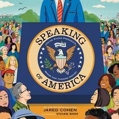 Speaking of America by Jared Cohen audiobook