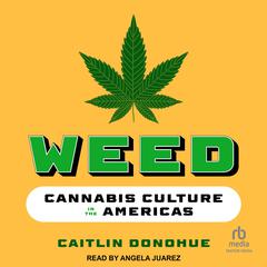 Weed by Caitlin Donohue audiobook