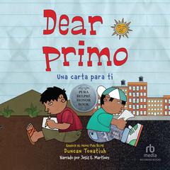 Dear Primo by Duncan Tonatiuh audiobook