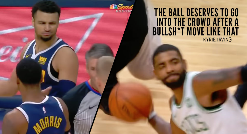 Kyrie Irving Throws Ball Into The Crowd After Jamal Murray Tried To Go For 51 At The Buzzer