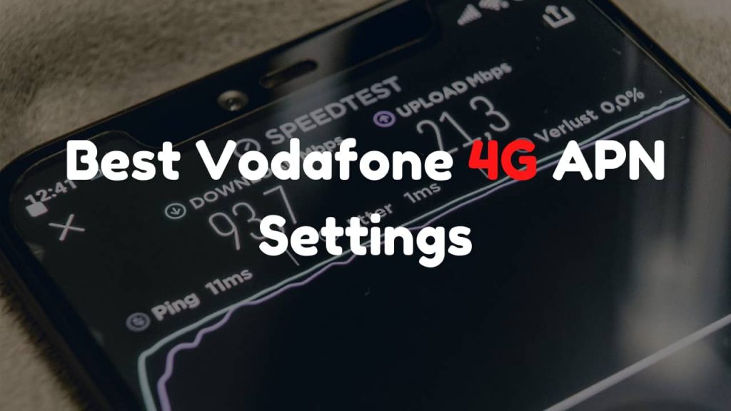 Vodafone 4G APN Settings