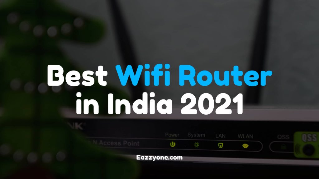 Best Wifi Router in India