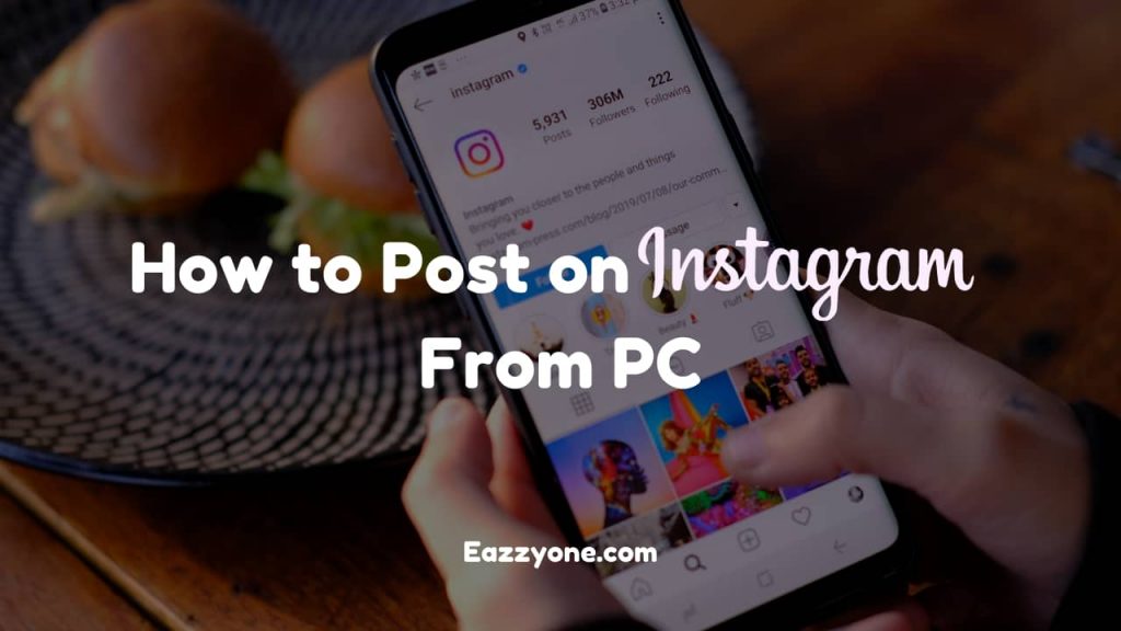 How to Post on Instagram from PC