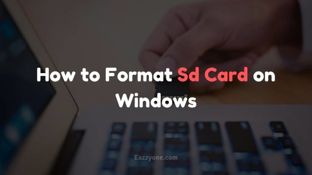 How to Format SD Card