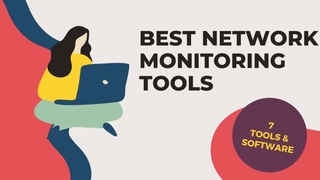 Best Network Monitoring Tools