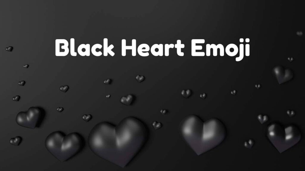 Black Heart Emoji