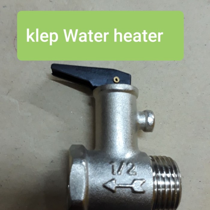 Jual Safety Valve Water Heater 1 2 Jakarta Barat Heating