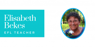 Interview with Elisabeth Bekes, EFL Teacher and So Much More!