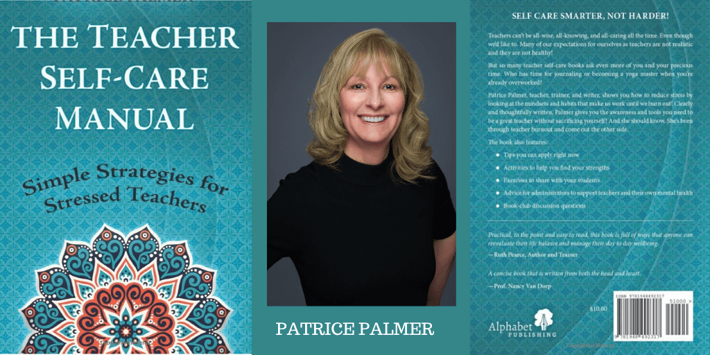 The Teacher Self-Care Manual by Patrice Palmer