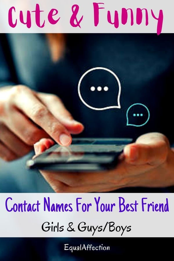 Contact Names For Your Best Friend