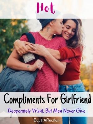Hot Compliments For Girlfriend