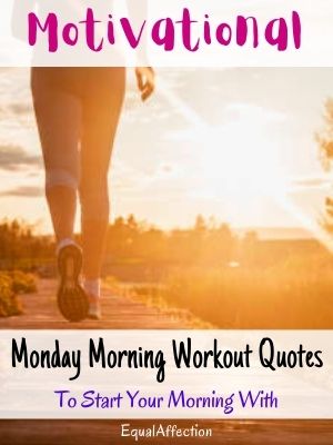 Monday Morning Workout Quotes