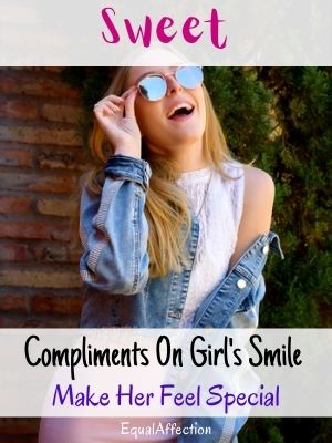 Sweet Compliments For Her Smile 