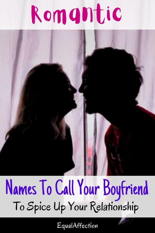 Romantic Names To Call Your Boyfriend