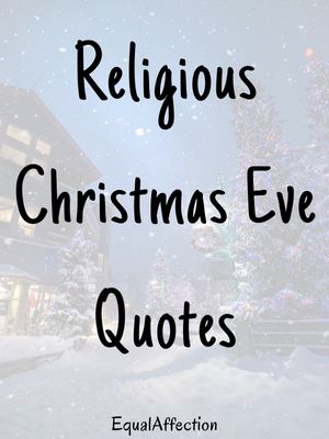 Christmas Eve Quotes Religious