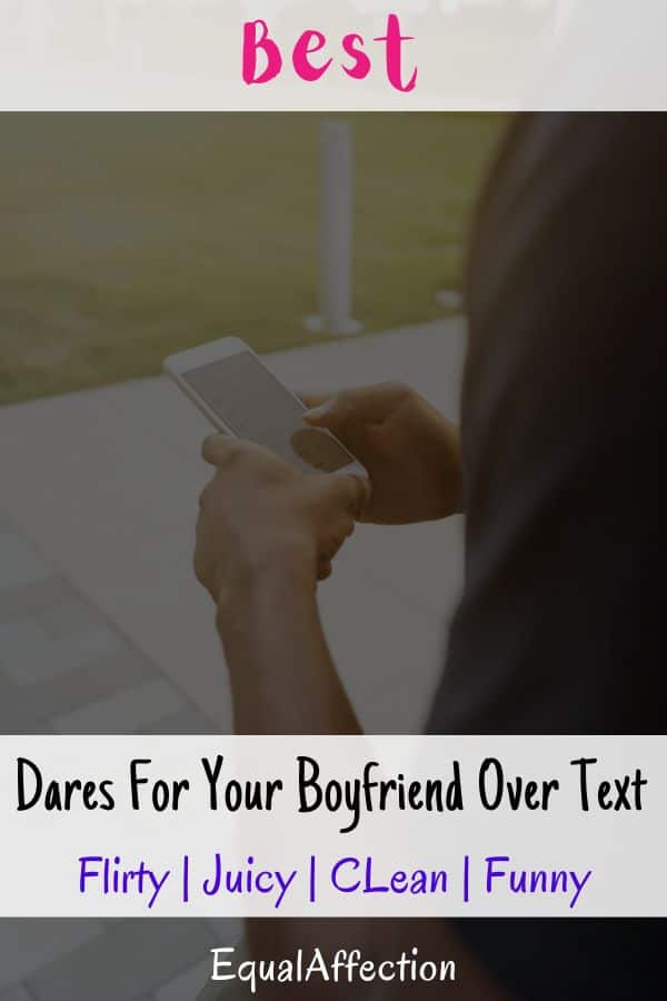 Dares For Your Boyfriend Over Text