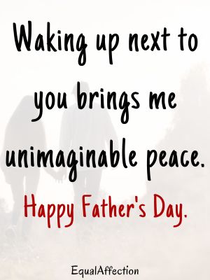 Happy Fathers Day Babe Quotes