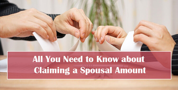 Claiming a Spousal Amount