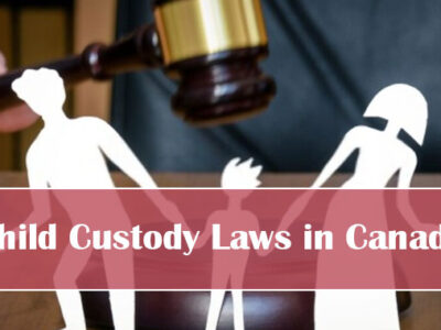 Child Custody Laws in Canada Featured Image