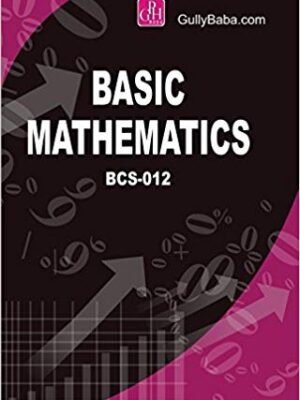 BCS-12 Basic Mathematics (IGNOU Help book for BCS-012 in English Medium)