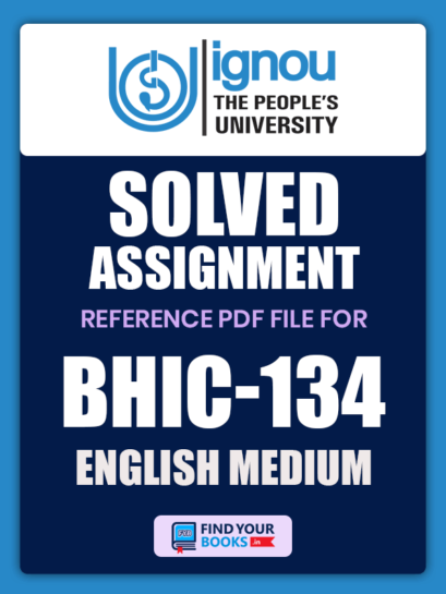 BHIC134 Ignou Solved Assignment English Medium