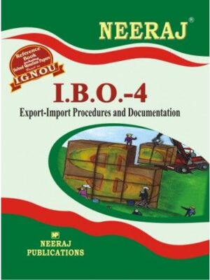 IGNOU: IBO-4 Export-Import Procedure & Documentation-English Medium