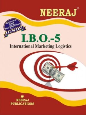 IGNOU: IBO-5 International Marketing Logistics-English Medium